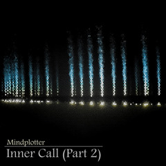 Mindplotter - Inner call (Part 2)