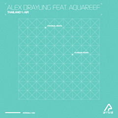 Alex Drayling feat. Aquareef — Air (Original Mix) [ARR032]