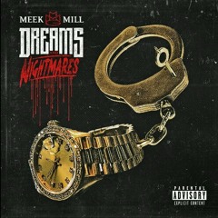 Meek Mill - Real N**** Come First (Dreams & Nightmares) NEW 2012