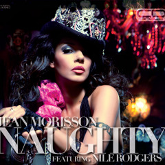 Naughty feat Nile Rodgers (Radio Edit)