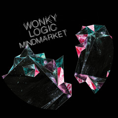 Wonky Logic - Mindmarket - EP - 03 Soft Ice