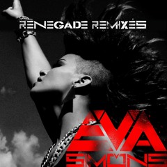 Eva Simons - Renegade Remixes