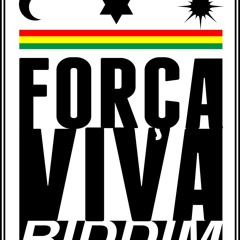 BABILON QUER DERRUBALO - FORÇA VIVA RIDDIM