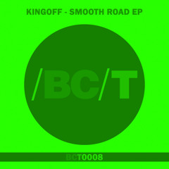 Kingoff - Smooth Road (Original Mix) [cut]