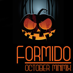 Formido's October Minimix - FREE DOWNLOAD