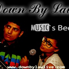 Down By Law - Music`s Bed