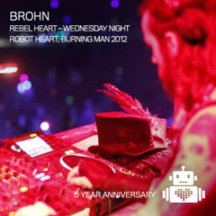 BROHN live @ Robot Heart - Burning Man 2012