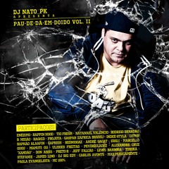 08. DJ Nato_pk - Dá um jeito (ft. Projota e MC Rashid)