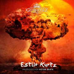 Gutierrez - Estilo Kurtz (prod.Victor Beats)