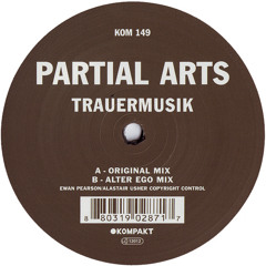 Partial Arts - Trauermusik (Original Mix)