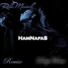 Raha Manesh - Hamnafas ( Alireza Karimi Remix )