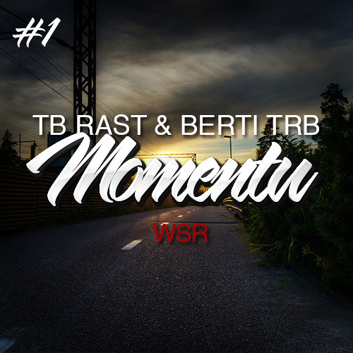 TB-Rast & Berti TRB - Momentu