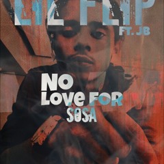 Lil Flip No Love Sosa