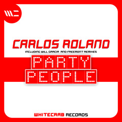 Carlos Roland - Party People (Original Mix)