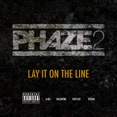 PHAZE 2 & Rydah - Lay It On the Line [SAMPLE]