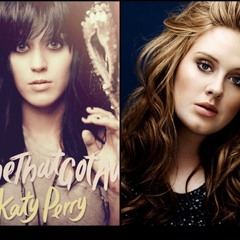 Katy Perry ft. Adele - Someone That Got Away