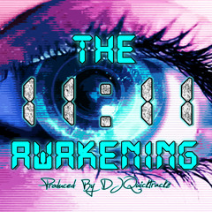 The Awakening by DJ Quicktrackz