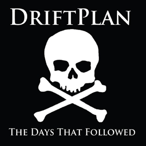 DriftPlan - The Days That Followed (2011)