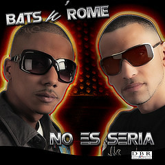 Bats N Rome  - No Es Seria