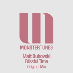 Matt Bukovski - Blissful Time (Original Mix)