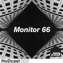 Monitor 66 - House of Disco Guestmix