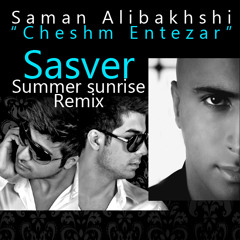 Saman Alibakhsi Cheshm Entezar- Sasver Remix 2011