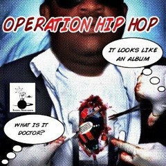 Operation Hip Hop - I'M BACK