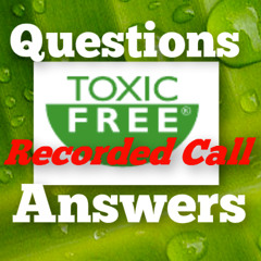 Toxic Free Foundation TM & Seal 08-02-12