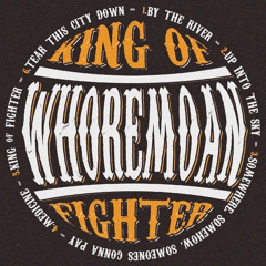 Whoremoan - King Of Fighter