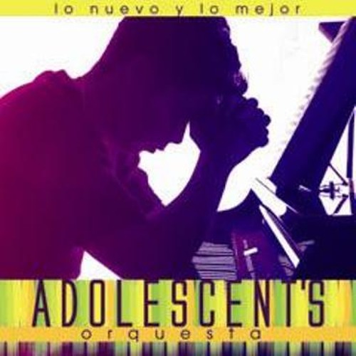 Adolescentes - Anhelo - Ateens