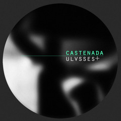 Castenada - Ulvsses+