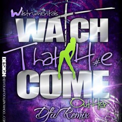 Come Up Out Her (DFW Rmx)