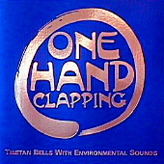 One Hand Clapping: Tibetan Bells with Environmental Sounds - part 1