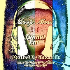 Shlomi B. 'Deep Meal' 010 Tunnel Fm October 2012