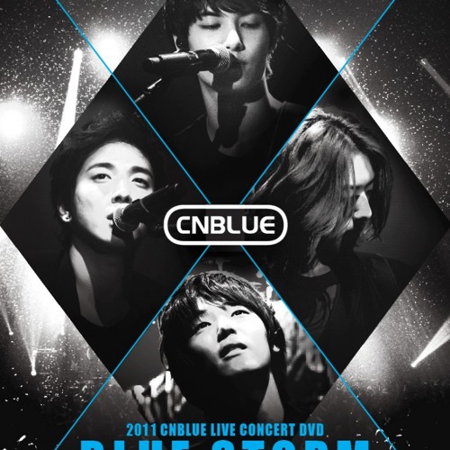 CN BLue: Y, Why [Bluestorm LIVE concert 2011]