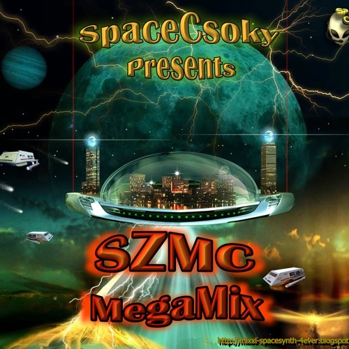 SZMC - MegaMix - Mixed by SpaceCsoky