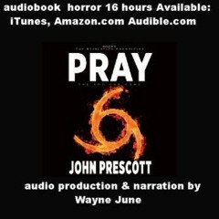 "Pray" by John Prescott read by Wayne June