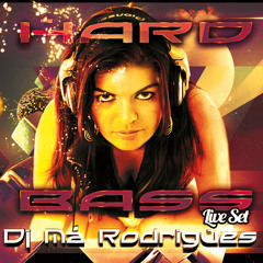 DJ Má Rodrigues - HARD BASS (Live Set)