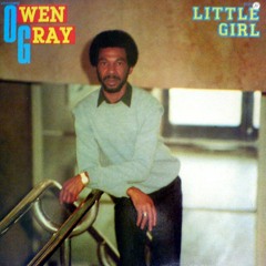 Owen Gray - Please Don't Make Me Do