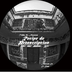 Tribo Ft. Naxzon - Recipe de Preescripcion [RebelionMusic](NaxzonBeatmaker)