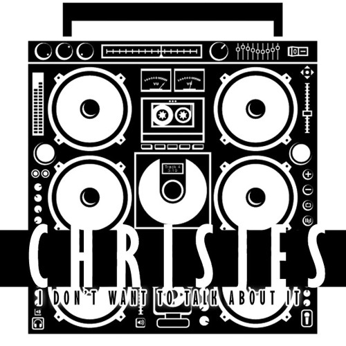 I Dont Want To Talk About It (Cover) - Chrisjes