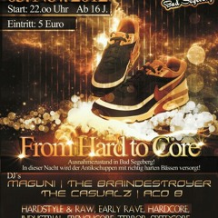 The Braindestroyer @ From Hard to Core - Warm up set