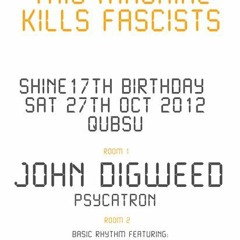 Psycatron - Live @ Shine 17th Birthday with John Digweed, Belfast, October 2012