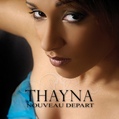 Thayna  - Comment te dire