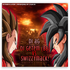 DJ AG - DJ GETEM (BB) VS. DJ SWIZZYMACK