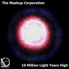 The Mashup Corporation - Cylinders (mynameisToby Mixdown)