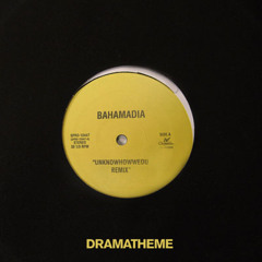 Bahamadia - Uknowhowedu (DramaTheme RMX)