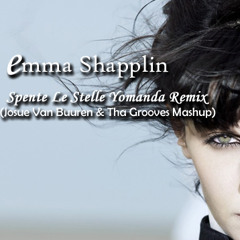 Emma Shapplin - Spente Le Stelle Yomanda Remix (Josue Gaia Van Buuren & Tha Grooves Mashup)