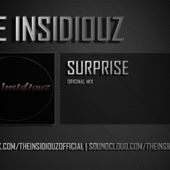 The Insidiouz - Surprise (Original Mix)