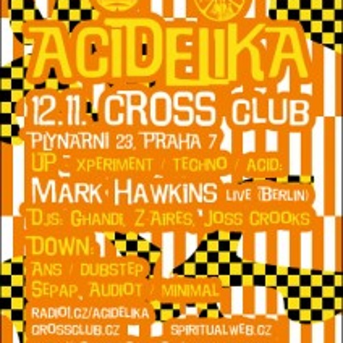 MARK HAWKINS LIVE@12.11.2011 ACIDELIKA,Cross Club Prague